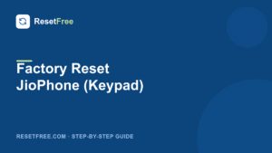 How to factory reset the JioPhone keypad