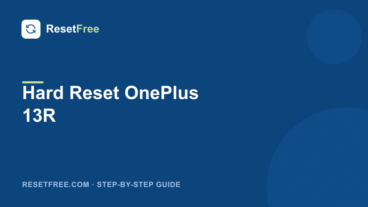 How to Hard Reset the OnePlus 13R