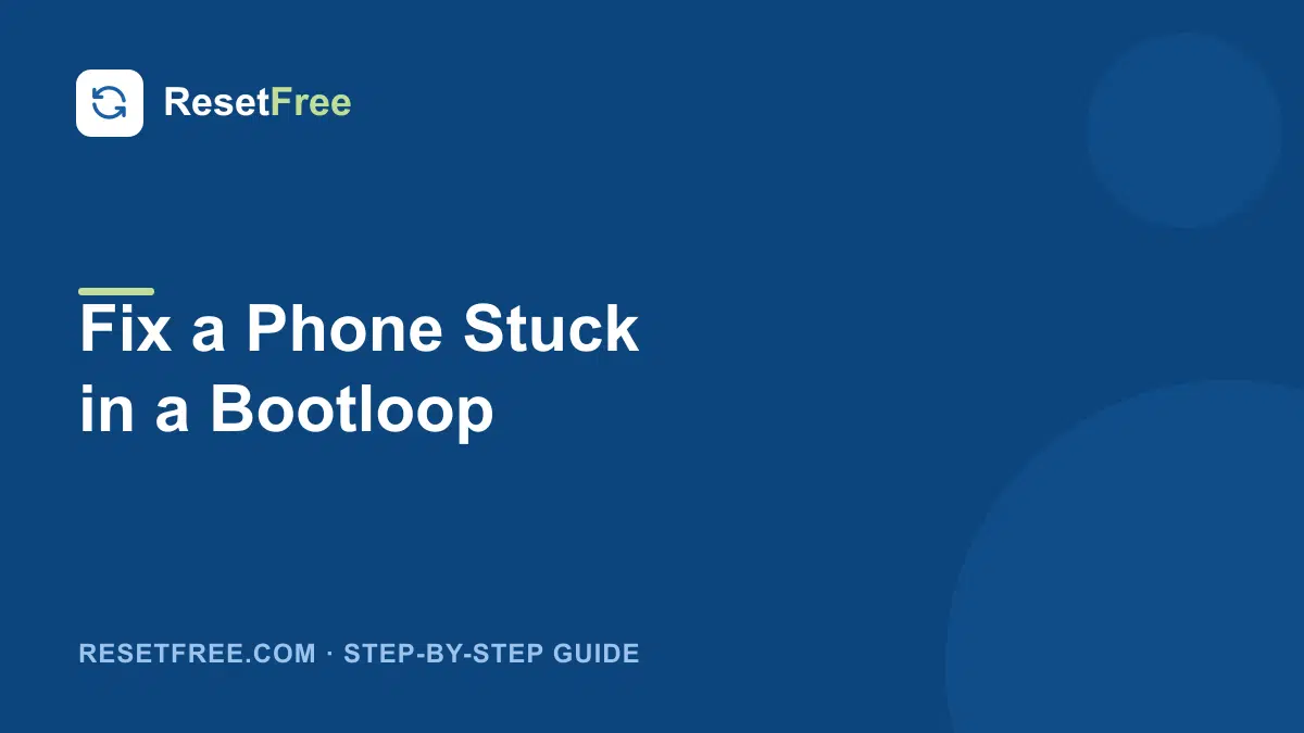 How to Fix a Phone Stuck in a Bootloop