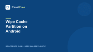 How to Wipe the Cache Partition on Android